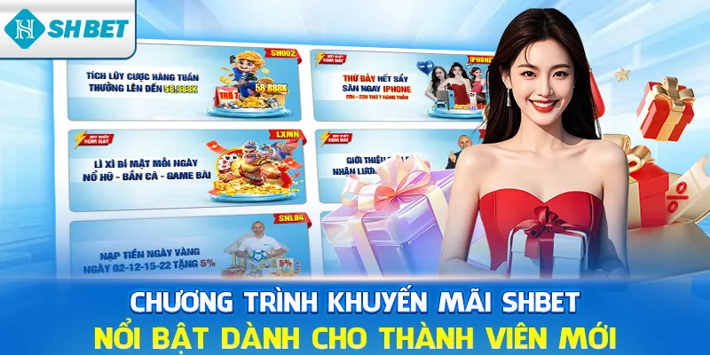 Chương trình khuyến mãi SHBET nổi bật dành cho thành viên mới